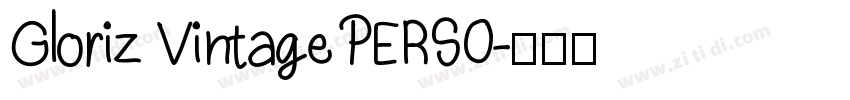 Gloriz Vintage PERSO字体转换
